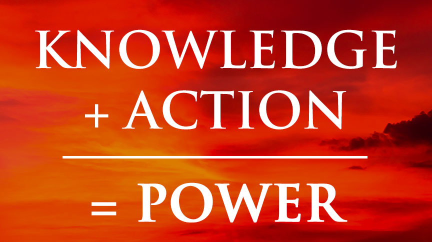 Knowledge in Action is Power
